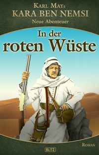 Produktbild: Kara Ben Nemsi - Neue Abenteuer 15: In der roten W&uuml;ste