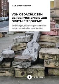 Produktbild: Von obdachlosen Berber*innen bis zur digitalen Boh&egrave;me