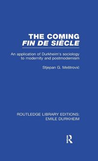 Produktbild: The Coming Fin De Si&egrave;cle