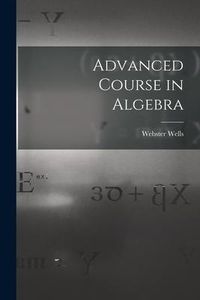 Produktbild: Advanced Course in Algebra
