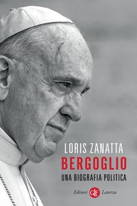 Produktbild: Bergoglio. Una biografia politica