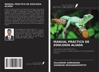Produktbild: Manual Pr&aacute;ctico De Zoolog&iacute;a Aliada