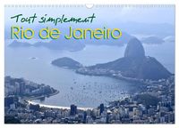 Produktbild: Tout simplement Rio de Janeiro (Calendrier mural 2026 DIN A3 vertical), CALVENDO calendrier mensuel