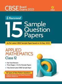 Produktbild: CBSE Board Exams 2023 I Succeed 15 Sample Question Papers Mathematics Class 12th