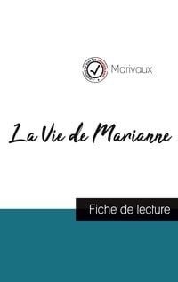 Produktbild: La Vie de Marianne de Marivaux (fiche de lecture et analyse compl&egrave;te de l'oeuvre)