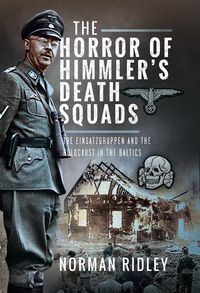 Produktbild: Horror of Himmler's Death Squads