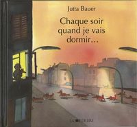 Produktbild: Chaque soir quand je vais dormir ...