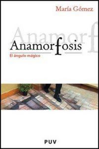 Produktbild: Anamorfosis : el &aacute;ngulo m&aacute;gico
