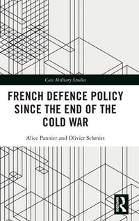 Produktbild: French Defence Policy Since the End of the Cold War