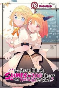 Produktbild: I've Been Killing Slimes for 300 Years and Maxed Out My Level, Vol. 18