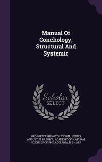 Produktbild: Manual of Conchology, Structural and Systemic
