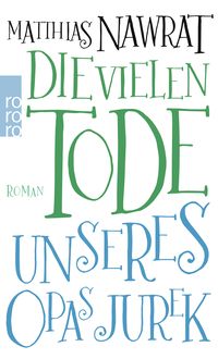 Produktbild: Die vielen Tode unseres Opas Jurek