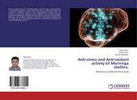 Produktbild: Anti-stress and Anti-oxidant activity of Morninga oleifera.