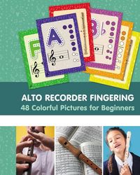 Produktbild: Alto Recorder Fingering. 48 Colorful Pictures for Beginners
