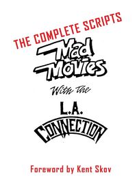 Produktbild: Mad Movies With the L.A. Conection (hardback)