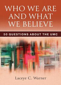 Produktbild: Who We Are and What We Believe