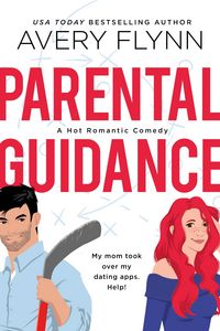 Produktbild: Parental Guidance (A Hot Hockey Romantic Comedy)