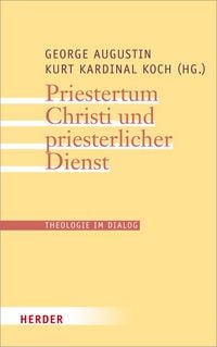 Produktbild: Priestertum Christi und priesterlicher Dienst