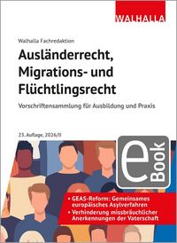 Produktbild: Ausl&auml;nderrecht, Migrations- und Fl&uuml;chtlingsrecht
