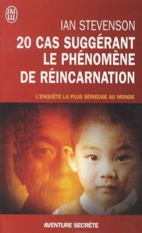 Produktbild: 20 cas sugg&eacute;rant le ph&eacute;nom&egrave;ne de r&eacute;incarnation