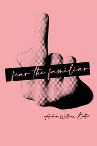 Produktbild: Fear The Familiar