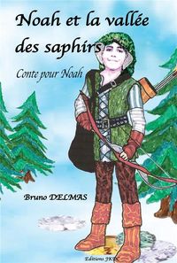 Produktbild: Noah et la vallee des saphirs