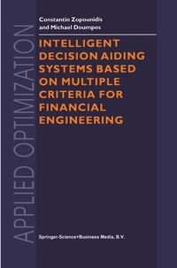 Produktbild: Intelligent Decision Aiding Systems Based on Multiple Criteria for Financial Engineering