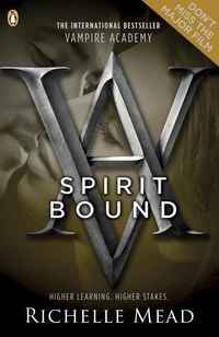 Produktbild: Vampire Academy: Spirit Bound (book 5)