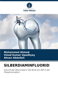Produktbild: Silberdiaminfluorid