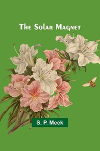 Produktbild: The Solar Magnet