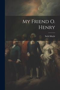 Produktbild: My Friend O. Henry