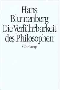 Produktbild: Blumenberg: Verf&uuml;hrbarkeit/Philos.
