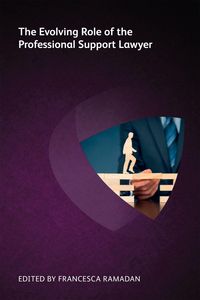 Produktbild: The Evolving Role of the Professional Support Lawyer