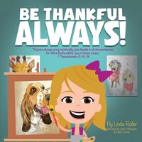 Produktbild: Be Thankful Always!