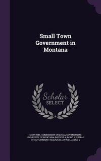 Produktbild: Small Town Government in Montana