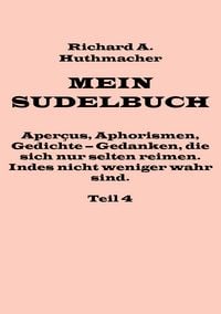Produktbild: Mein Sudelbuch, Teil 4
