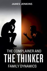 Produktbild: The Complainer And The Thinker