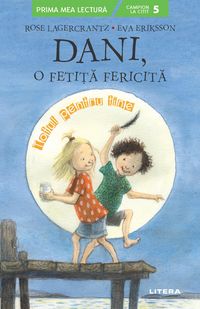 Produktbild: Dani, O Fetita Fericita. Totul Pentru Tine