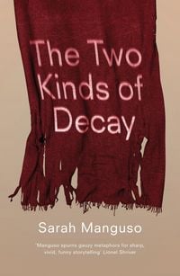 Produktbild: The Two Kinds of Decay