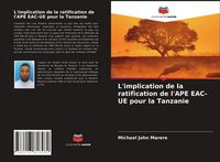 Produktbild: L'implication de la ratification de l'APE EAC-UE pour la Tanzanie