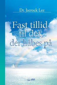 Produktbild: Fast tillid til det, der h&aring;bes p&aring;(Danish)