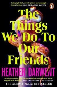 Produktbild: The Things We Do To Our Friends