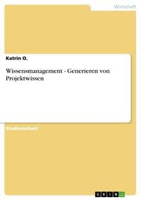 Produktbild: Wissensmanagement - Generieren von Projektwissen