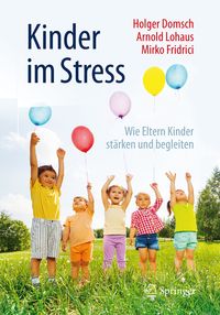 Bild vom Artikel Kinder im Stress vom Autor Holger Domsch