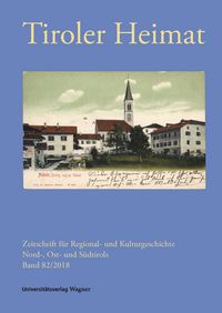 Produktbild: Tiroler Heimat 82 (2018)