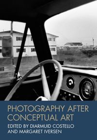 Produktbild: Photography After Conceptual Art