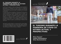 Produktbild: EL TURISMO DURANTE LA PANDEMIA DE COVID-19: ESTADO ACTUAL Y PERSPECTIVAS