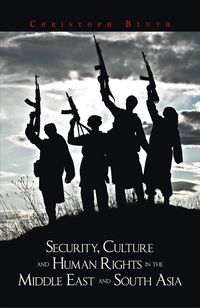 Produktbild: Security, Culture and Human Rights in the Middle East and South Asia