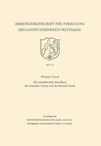 Produktbild: Die mittelalterliche Besiedlung des deutschen Ostens und das Deutsche Recht