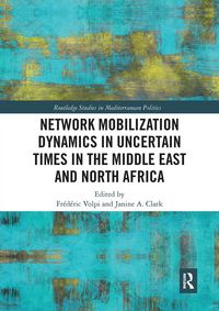 Produktbild: Network Mobilization Dynamics in Uncertain Times in the Midd